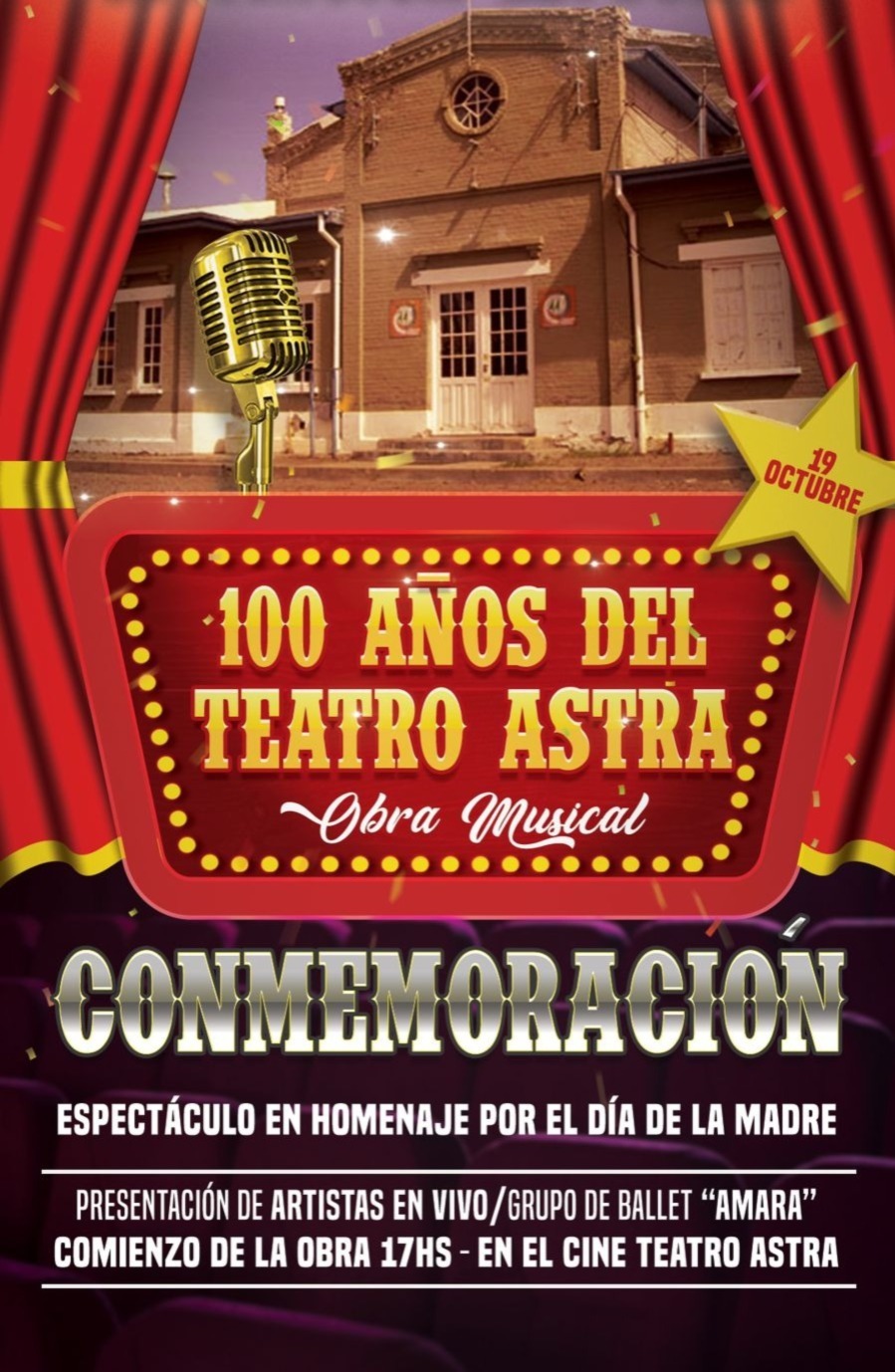 En conmemoración por los 100 años del Teatro de Astra se realizará una Obra Musical