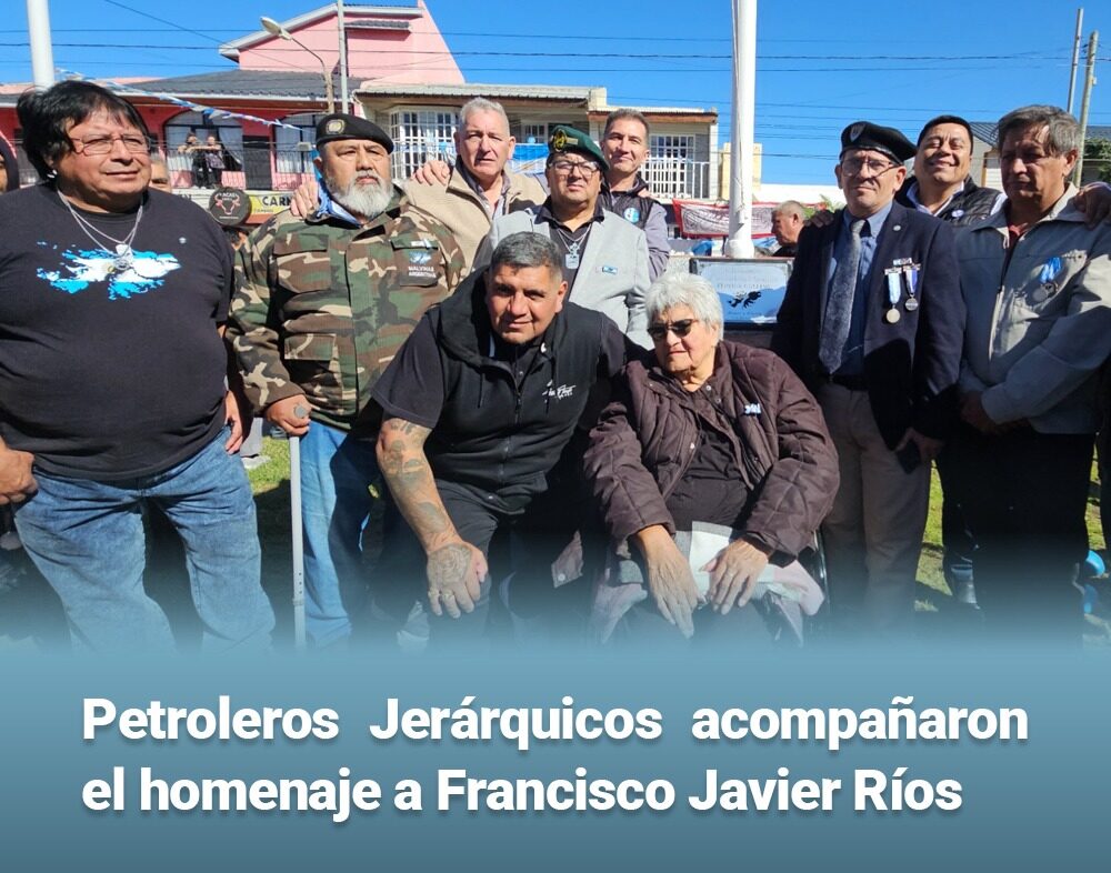 Petroleros Jerárquicos presentes en el homenaje al veterano de Malvinas Francisco Javier Ríos