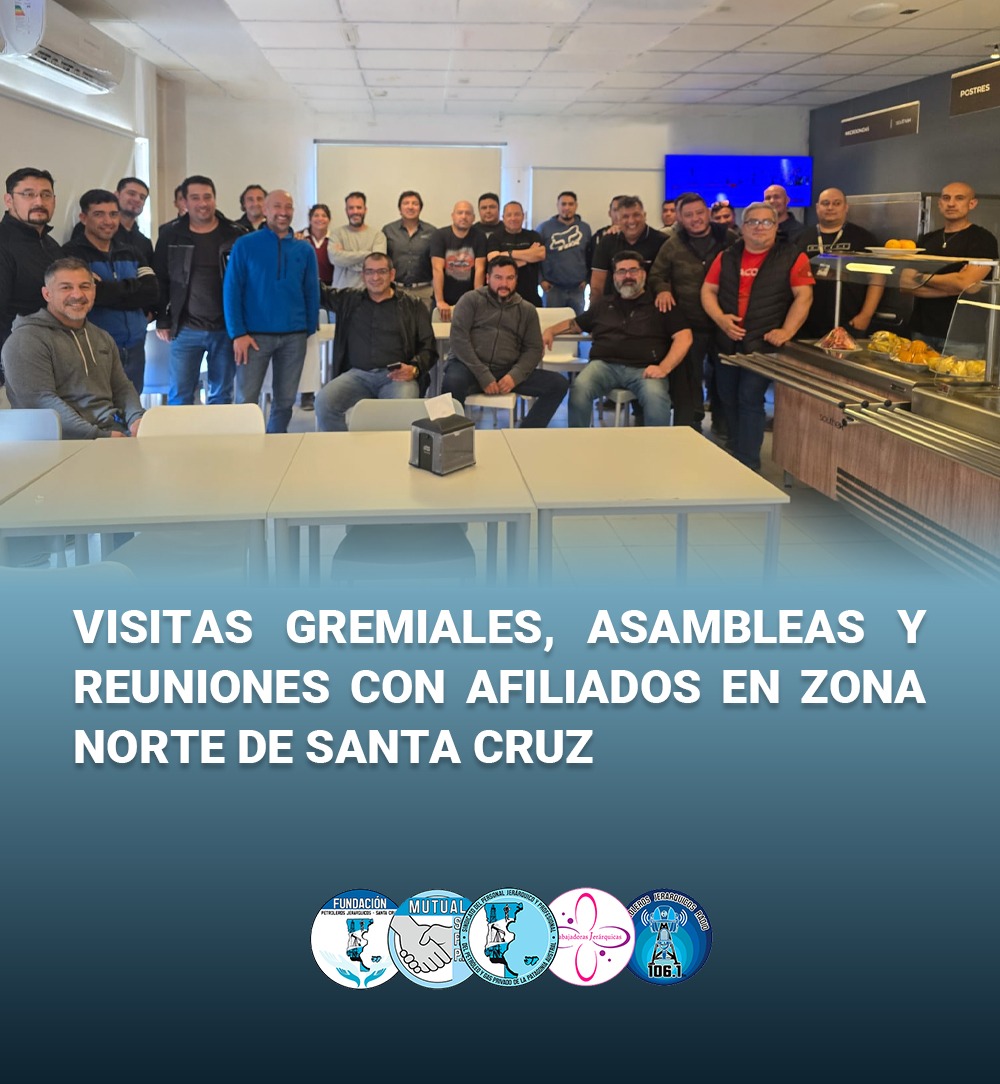 Continúan las jornadas gremiales de abril con afiliados de Sta. Cruz norte