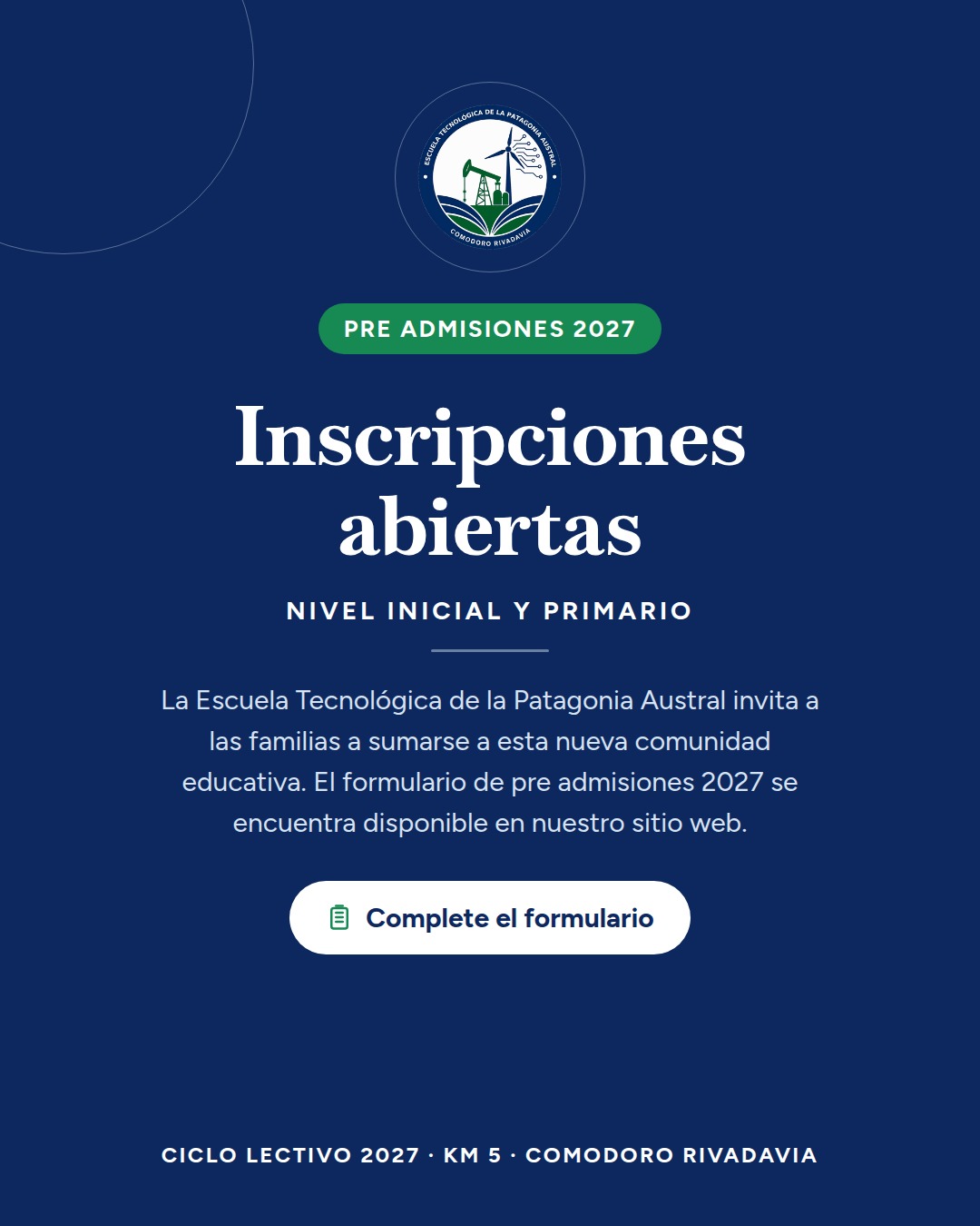 Preadmisión 2027 Escuela tecnológica de la Patagonia Austral