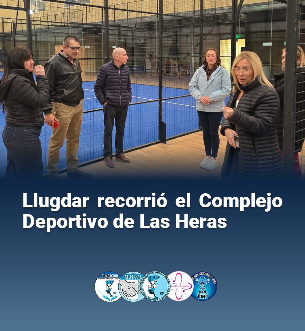 Llugdar recorrió el Complejo Deportivo de Las Heras
