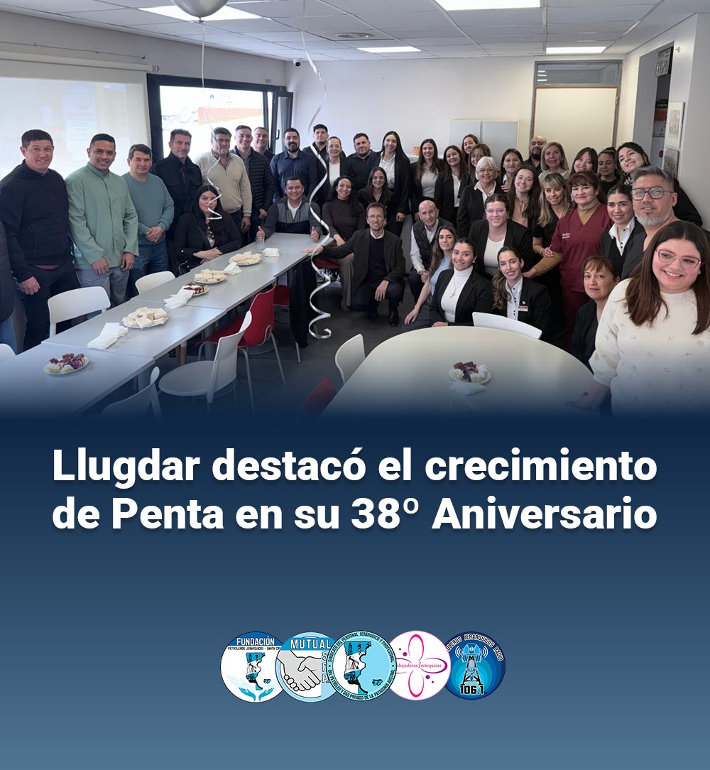 Llugdar destacó el crecimiento de Penta en su 38.º Aniversario