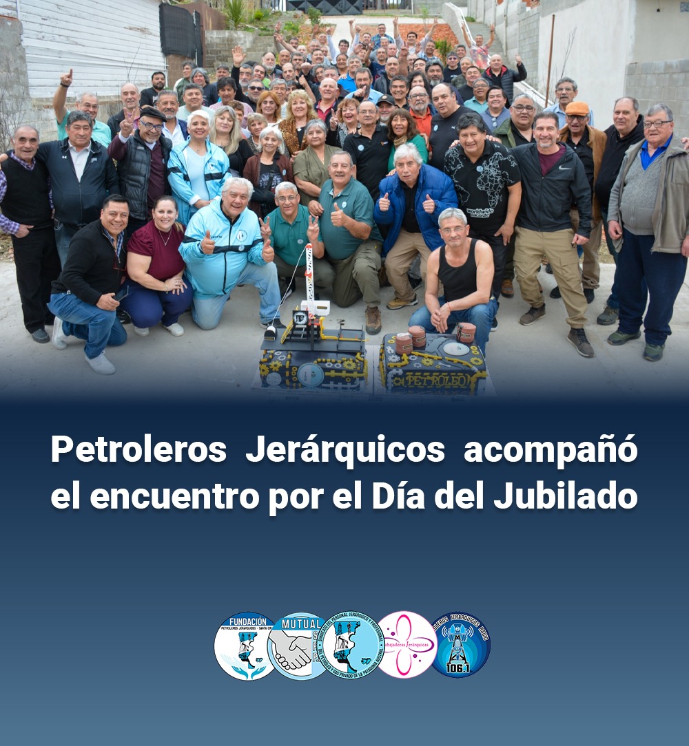 Petroleros Jerárquicos acompañó el encuentro por el Día del Jubilado